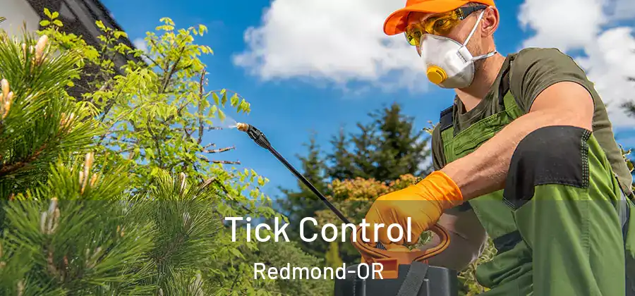 Tick Control Redmond-OR